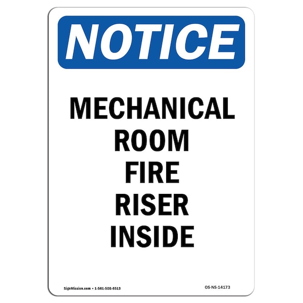 Safety Sign, OSHA Notice, 5" Height, Mechanical Room Fire Riser Inside Sign, Portrait, 10PK